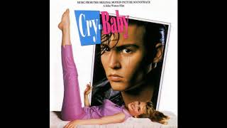 Cry Baby 1990  Music From The Original Motion Picture Soundtrack  Full OST [upl. by Hammer]