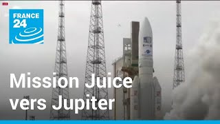 Espace  la mission Juice décolle pour Jupiter • FRANCE 24 [upl. by Haldas]