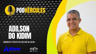 ADILSON DO KIDIM  PodHércules 11 [upl. by Sayers]