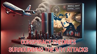 MIDDLE EAST CONFLICT A LOOK BACK AT 911 CONSPIRACY THEORIES [upl. by Hagile]