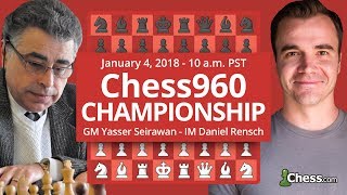 Chesscom Chess960 Championship Yasser Seirawan Commentates [upl. by Yedok]