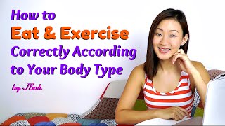 How to Eat amp Exercise Correctly According to Your Body Type Ecto Meso Endo [upl. by Cuttler]