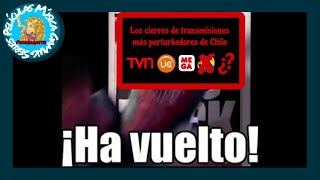 Vuelen Los Top Cierres De Transmisiones de La Televisión Chilena [upl. by Arturo]