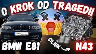 Krok od Tragedii ☠️ Silnik N43  BMW E81 [upl. by Anaitak]