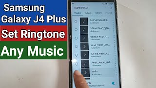 Samsung Galaxy J4 Plus set Ringtone Any music [upl. by Georgy]