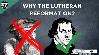 Why the Lutheran Reformation [upl. by Anaher605]