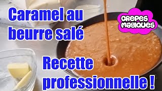 🍬 Caramel au beurre salé salidou  recette professionnelle 🍭 [upl. by Wojcik324]