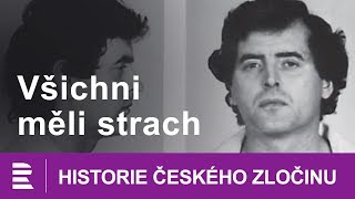 Historie českého zločinu Všichni měli strach [upl. by Alric293]