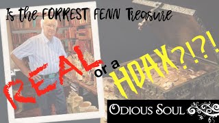 Is the FORREST FENN Treasure Hunt a HOAX [upl. by Mojgan]