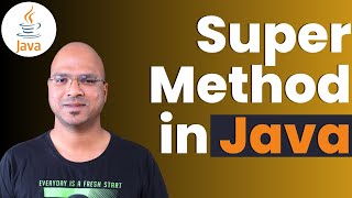 62 Java Tutorial  Super Method [upl. by Aicenet]