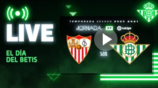 🚨 DIRECTO  Sevilla FCReal Betis  VÍVELO CON NOSOTROS [upl. by Burford260]