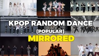 KPOP RANDOM DANCE  MIRRORED  POPULAR [upl. by Landan]