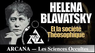 Helena Blavatsky  Histoire de l’Occultisme [upl. by Bentley510]