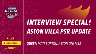 PSR Special How Do Aston Villa Look In The New Year  Can AVFC Spend Big  Guest Matt Burton [upl. by Emearg]