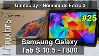 Gameplay Android Homem de Ferro 3  Samsung Galaxy Tab S 105  PTBR [upl. by Jory]