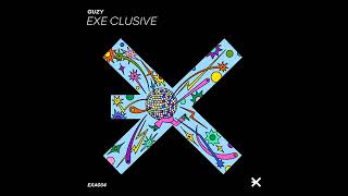 Guzy  Exe Clusive EXE AUDIO [upl. by Mir]