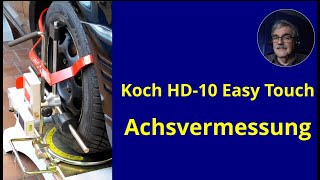 Achsvermessung Koch HD10 [upl. by Leanatan322]