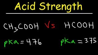 pKa Ka and Acid Strength [upl. by Lennie]