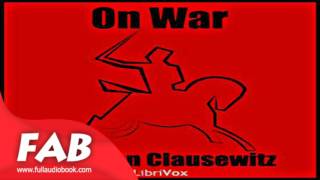 On War Volume 1 Full Audiobook by Carl von CLAUSEWITZ by Political Science [upl. by Sabah]