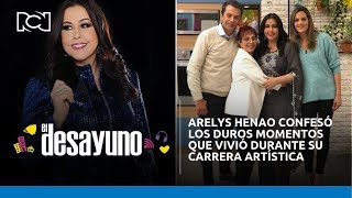 Arelys Henao confesó los duros momentos que vivió durante su carrera artística  El Desayuno [upl. by Bartholomeo293]