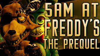 FNAF  COLLAB  5 AM AT FREDDYS THE PREQUEL by Piemations [upl. by Oscar]