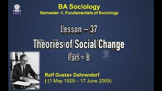 Lesson 37  Theories of Social Change Part  B [upl. by Hulbig]