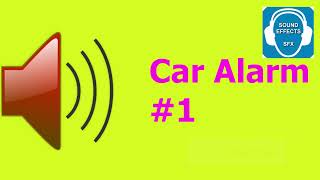 Car Alarm Sound SFX [upl. by Cotter]