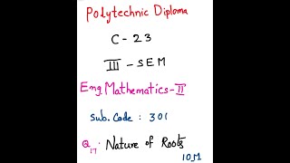 C23Engineering MathematicsIIQ17Nature of Roots [upl. by Linskey]