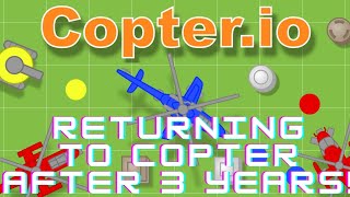 RETURNING to COPTERIO after 3 YEARS [upl. by Kylstra]