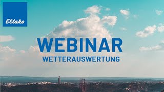 Webinar I Wetterauswertung I German [upl. by Hteazile588]