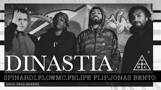 DAMASSACLAN “Dinastia”  FLIP  Jonas Bento  Flow Mc  Spinardi Prod Caio Passos [upl. by Merilyn108]