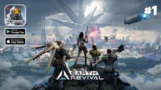 Earth Revival  The Game That Will End Humanity Part 1 iOS Android [upl. by Eniron]