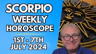 Scorpio Horoscope  Weekly Astrology  1st to 7th July 2024 [upl. by Leoine]