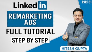 How to Create LinkedIn Remarketing Ads Campaign  LinkedIn Retargeting Ads  remarketingads [upl. by Huggins]