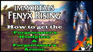 How to get the quotForgemasterquot Hephaistos Armor Set I Immortals  Fenyx Rising [upl. by Weslee]