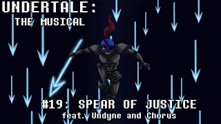 Undertale the Musical  Spear of Justice [upl. by Lema]