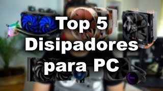 Top 5 Disipadores para PC gamers  Proto Hw amp Tec [upl. by Olrac]