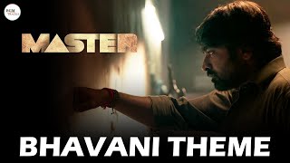 Master Villain BGM  Bhavani Entry Theme [upl. by Hagen]