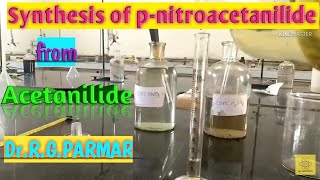 Preparation of para nitroacetanilide from Acetanilide [upl. by Geri]