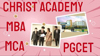 Christ Academy institute of Advanced studies Bangaloremcapgcet mba collegesChrist University mba [upl. by Beyer]