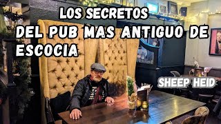 Sheep Heid El Pub de Escocia con muchas Historias [upl. by Nirroc]