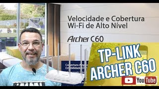 Roteador TPLink Archer C60 AC1350 Dual Band  especificações e características [upl. by Thurmond]