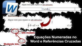 Equações Numeradas no Word e Referências Cruzadas [upl. by Jacquenette]