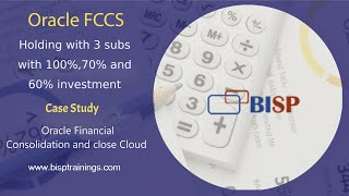 Oracle FCCs Holding with 3 subs with 10070 and 60 investment Oracle FCCs USE Cases  BISP EPM [upl. by Nnaynaffit245]