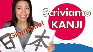 TUTORIAL Scrivere GIAPPONE in KANJI è molto facile SCRITTURA GIAPPONESE 6 [upl. by Acirtap]