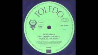 Kathi Baker  Fa La La Feel The Heat  Disco 1979 [upl. by Sirah]