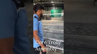 Core trolly assembly [upl. by Enitnelav211]