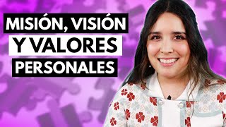 Misión visión y valores personales 🧩 ¿Cómo crearlos [upl. by Anamuj]