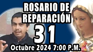 Rosario de Reparación en vivo Jueves 31 de Octubre del 2024 [upl. by Favien491]