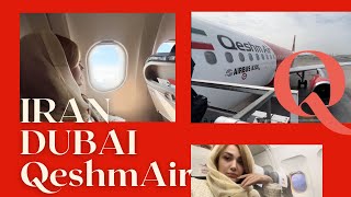 Iranian Adventures Flying High with Qeshm Air to Dubai [upl. by Aztiraj]